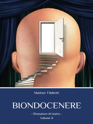 cover image of Biondocenere. Volume II